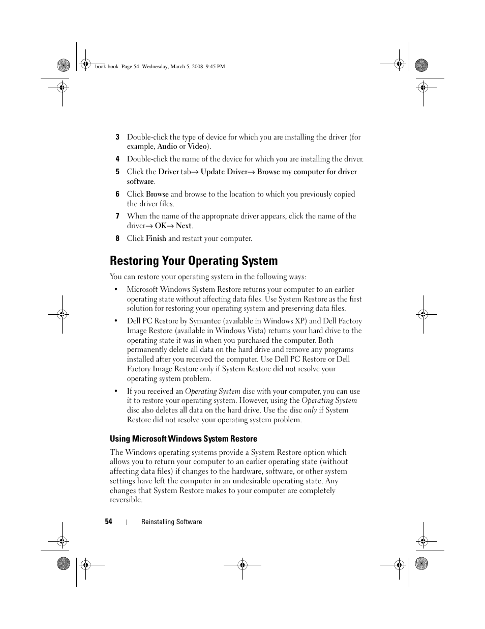 Restoring your operating system, Using microsoft windows system restore, Using microsoft | Dell Vostro 410 (Late 2008) User Manual | Page 54 / 76