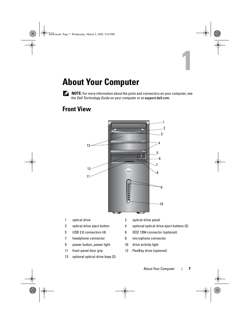 About your computer, Front view | Dell Vostro 410 (Late 2008) User Manual | Page 7 / 76