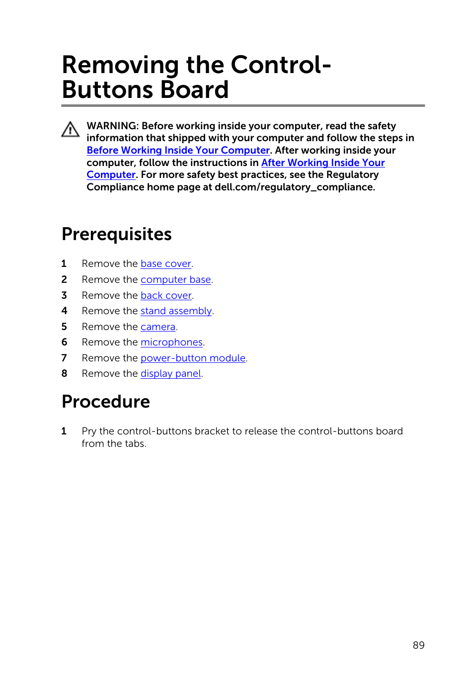 Removing the control-buttons board, Prerequisites, Procedure | Removing the control- buttons board | Dell Inspiron 23 (2350, Mid 2013) User Manual | Page 89 / 106