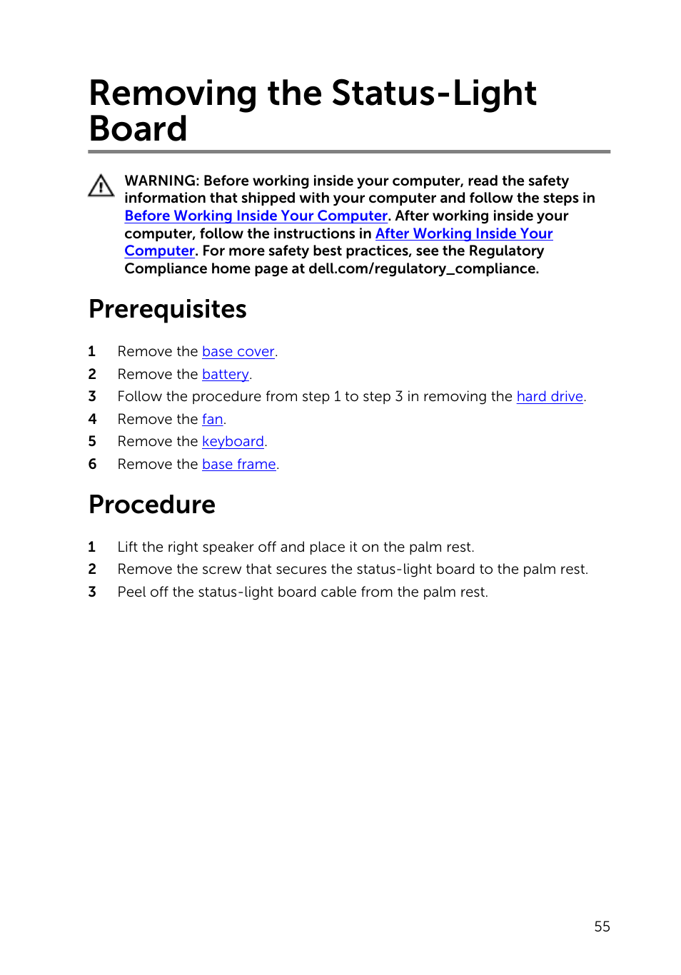 Removing the status-light board, Prerequisites, Procedure | Dell Inspiron 15 (5542, Mid 2014) User Manual | Page 55 / 93