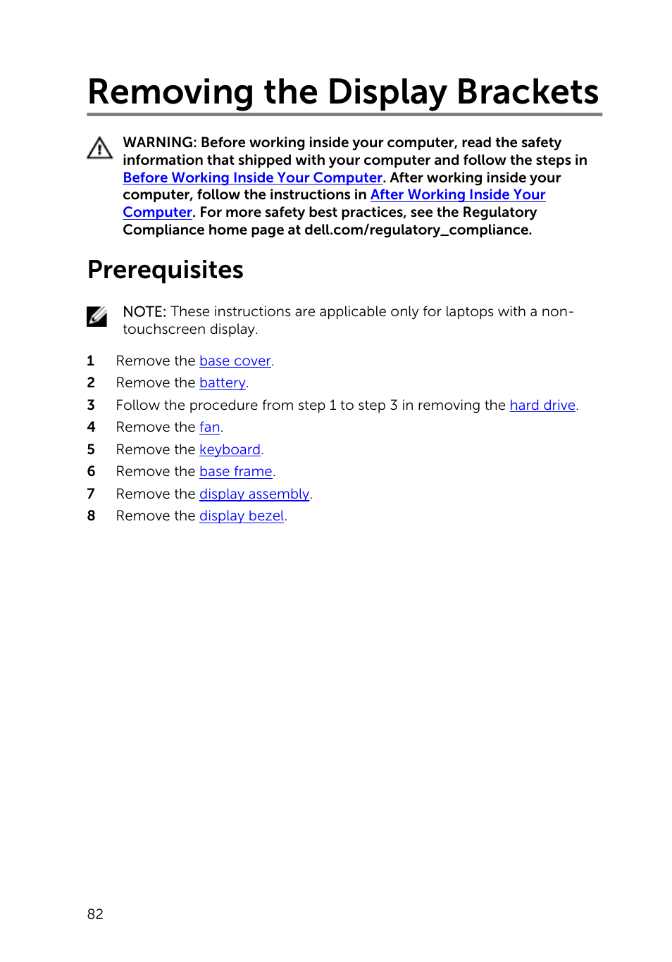 Removing the display brackets, Prerequisites | Dell Inspiron 15 (5542, Mid 2014) User Manual | Page 82 / 93