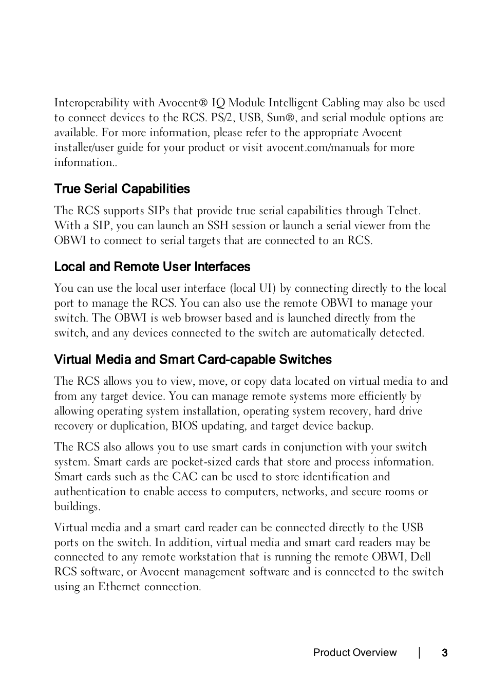 True serial capabilities, Local and remote user interfaces, Virtual media and smart card-capable switches | Dell KVM 4322DS User Manual | Page 13 / 188