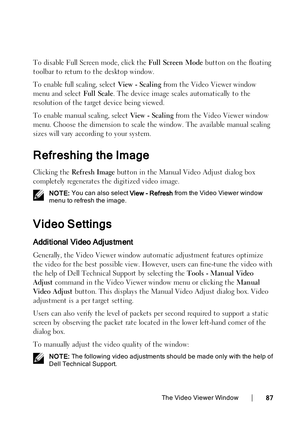Refreshing the image, Video settings, Additional video adjustment | Dell KVM 4322DS User Manual | Page 97 / 188