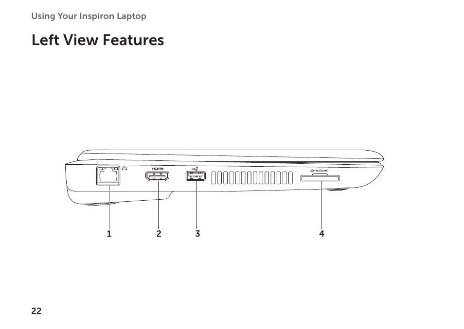 Left view features | Dell Inspiron 1122 (M102z, Early 2011) User Manual | Page 24 / 88