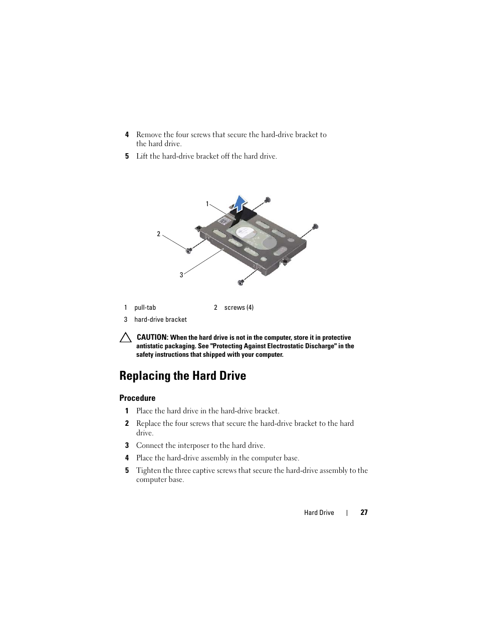 5 lift the hard-drive bracket off the hard drive, Replacing the hard drive, Procedure | 1 place the hard drive in the hard-drive bracket, 3 connect the interposer to the hard drive | Dell Alienware M14x R2 (Early 2012) User Manual | Page 25 / 104
