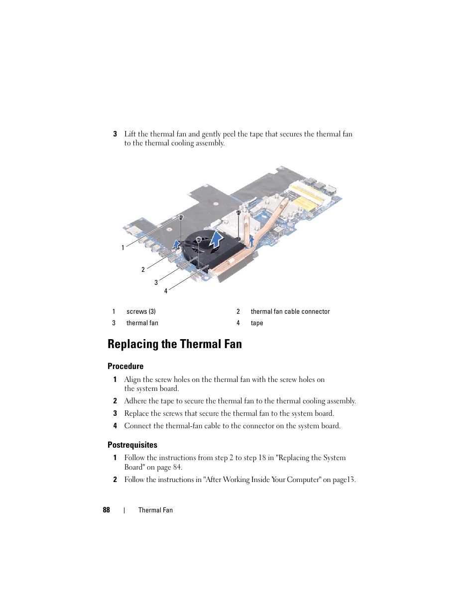 Replacing the thermal fan, Procedure, Postrequisites | Dell Alienware M14x R2 (Early 2012) User Manual | Page 86 / 104