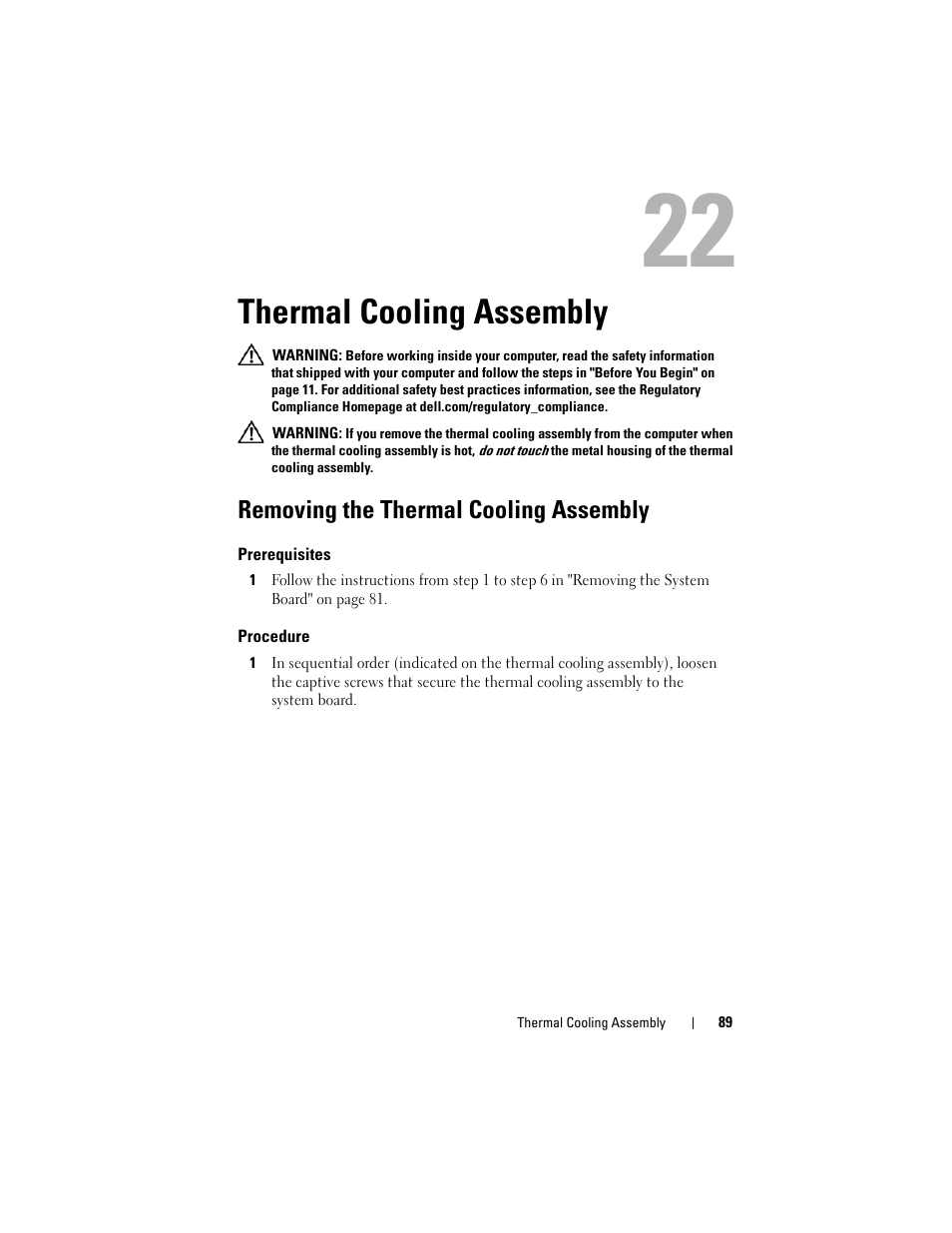 Thermal cooling assembly, Removing the thermal cooling assembly, Prerequisites | Procedure | Dell Alienware M14x R2 (Early 2012) User Manual | Page 87 / 104