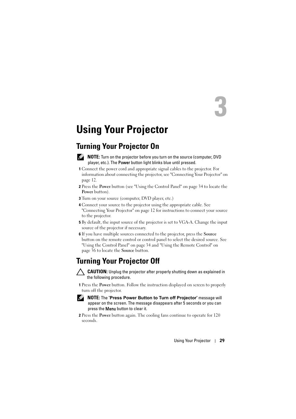 Using your projector, Turning your projector on, Turning your projector off | Dell S500 Projector User Manual | Page 29 / 132