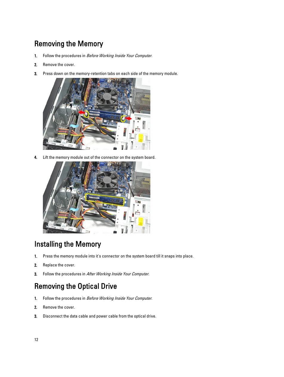 Removing the memory, Installing the memory, Removing the optical drive | Dell Vostro 270 (Late 2012) User Manual | Page 12 / 51