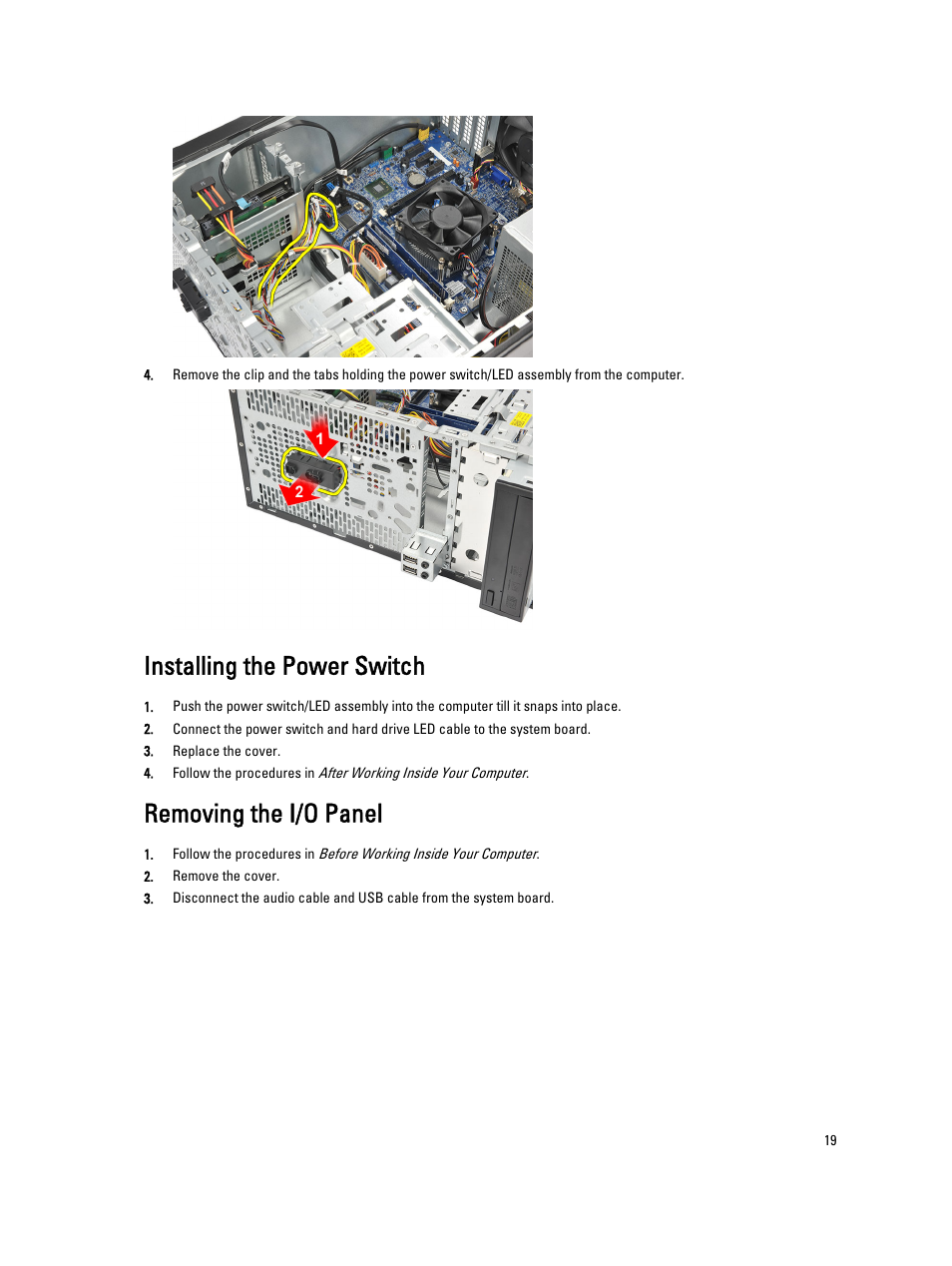 Installing the power switch, Removing the i/o panel | Dell Vostro 270 (Late 2012) User Manual | Page 19 / 51