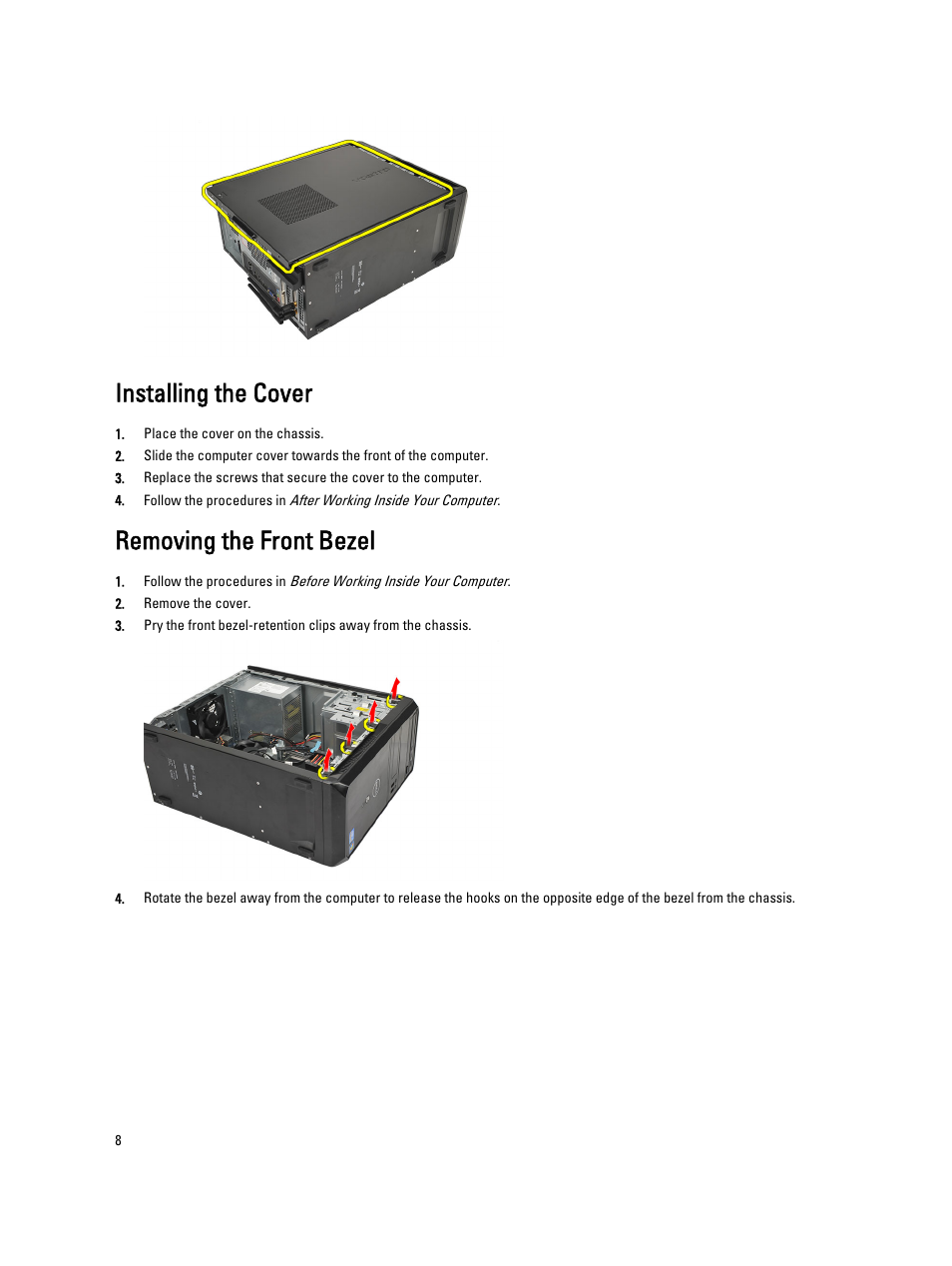 Installing the cover, Removing the front bezel | Dell Vostro 270 (Late 2012) User Manual | Page 8 / 51