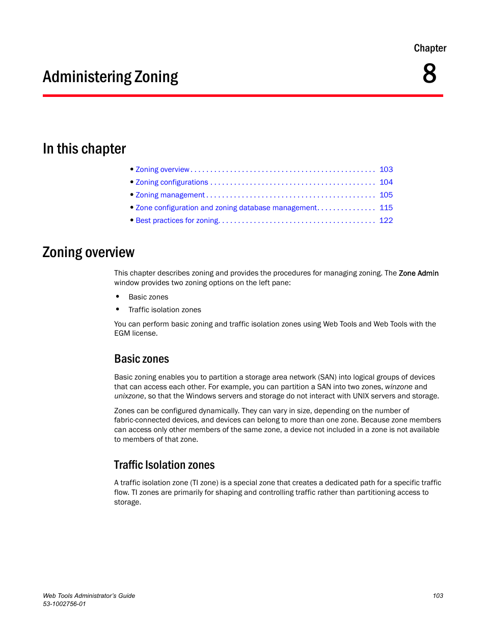 Administering zoning, In this chapter, Zoning overview | Basic zones, Traffic isolation zones, Chapter 8, Chapter 8, “administering zoning | Dell POWEREDGE M1000E User Manual | Page 131 / 268