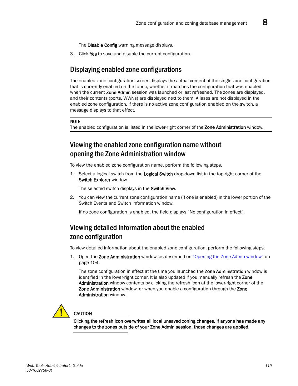 Displaying enabled zone configurations | Dell POWEREDGE M1000E User Manual | Page 147 / 268