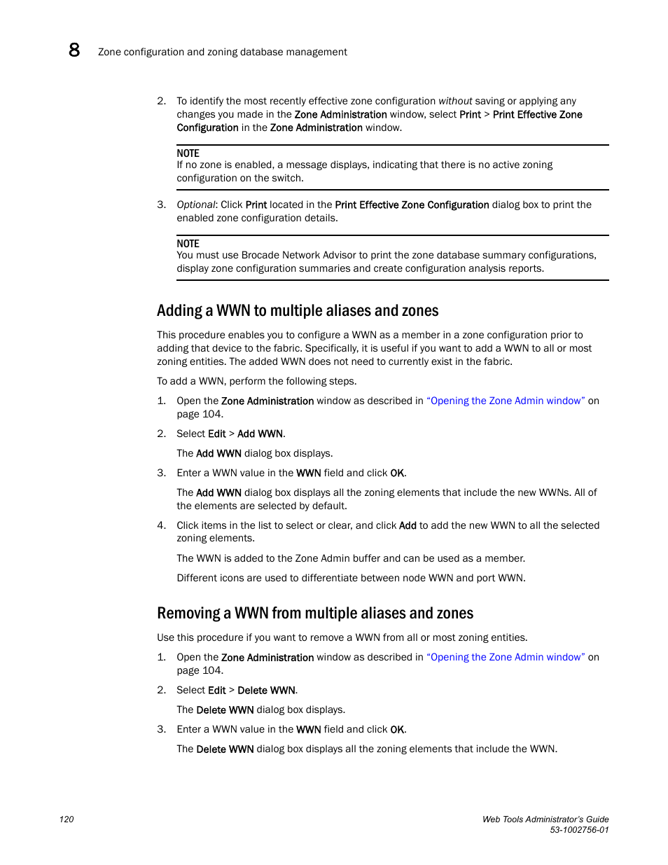 Adding a wwn to multiple aliases and zones, Removing a wwn from multiple aliases and zones | Dell POWEREDGE M1000E User Manual | Page 148 / 268