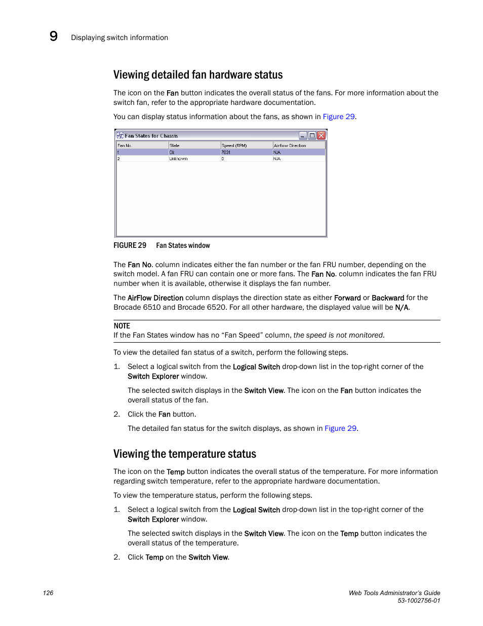 Viewing detailed fan hardware status, Viewing the temperature status, Figure 29 | Dell POWEREDGE M1000E User Manual | Page 154 / 268