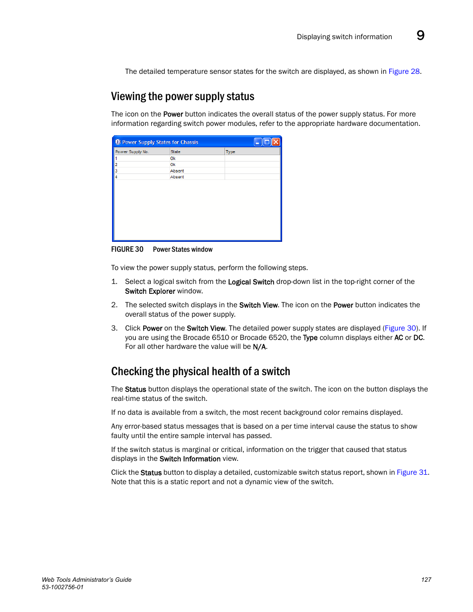 Viewing the power supply status, Checking the physical health of a switch, Figure 30 | Power | Dell POWEREDGE M1000E User Manual | Page 155 / 268