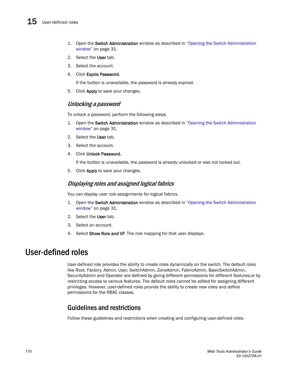 User-defined roles, Guidelines and restrictions, Unlocking a password | Displaying roles and assigned logical fabrics | Dell POWEREDGE M1000E User Manual | Page 198 / 268