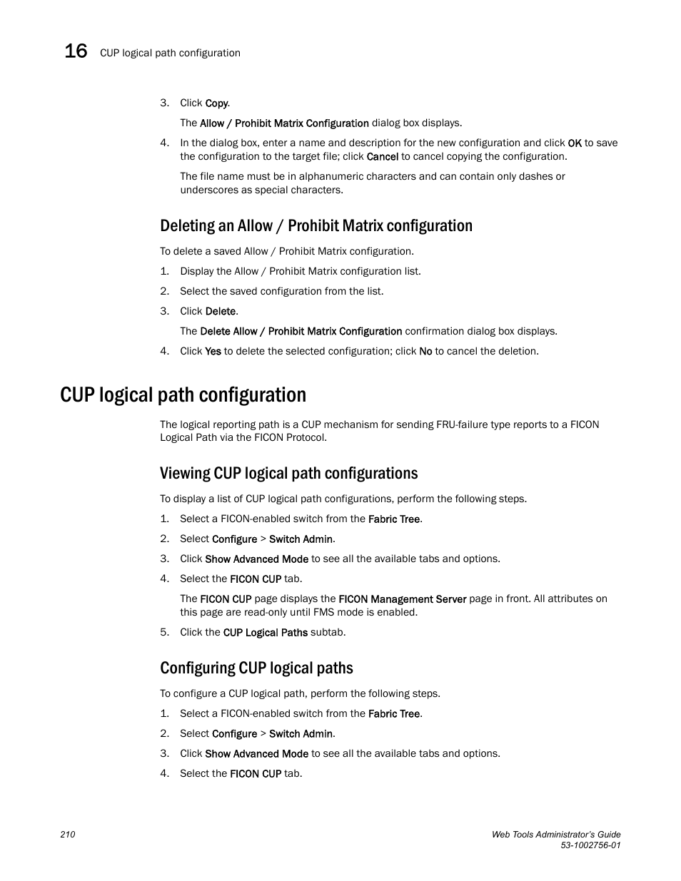 Deleting an allow / prohibit matrix configuration, Cup logical path configuration, Viewing cup logical path configurations | Configuring cup logical paths | Dell POWEREDGE M1000E User Manual | Page 238 / 268