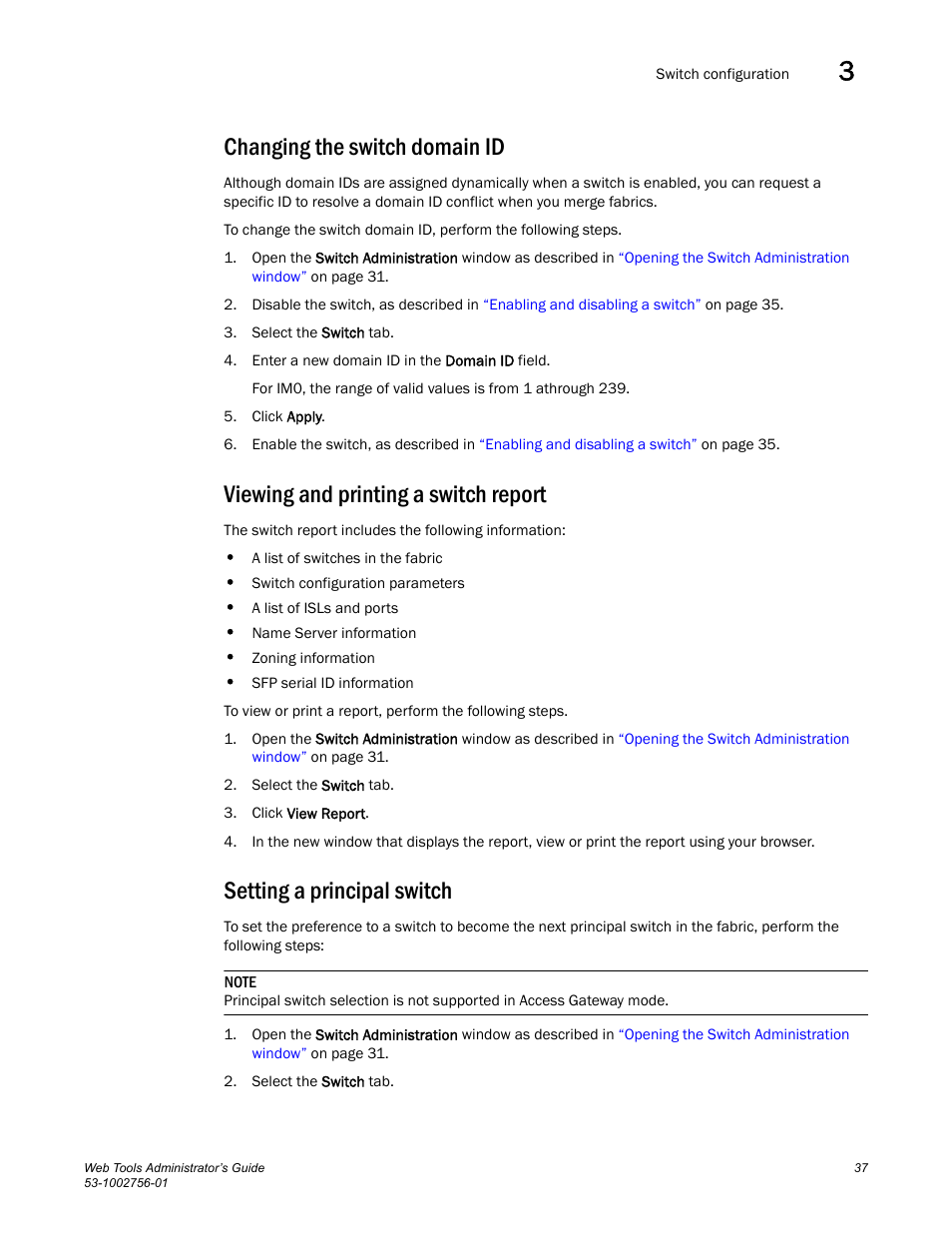 Changing the switch domain id, Viewing and printing a switch report, Setting a principal switch | Dell POWEREDGE M1000E User Manual | Page 65 / 268