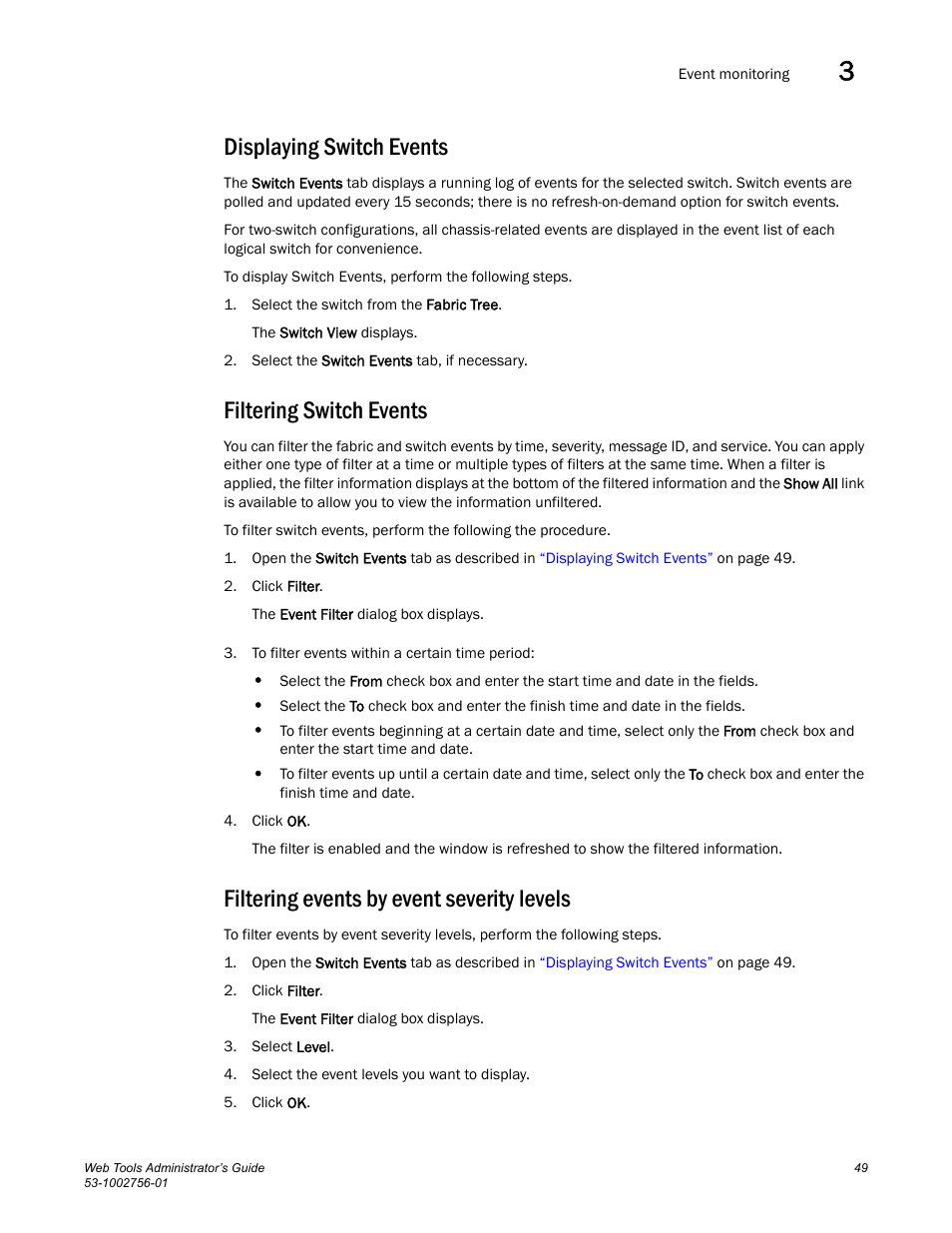 Displaying switch events, Filtering switch events, Filtering events by event severity levels | Dell POWEREDGE M1000E User Manual | Page 77 / 268