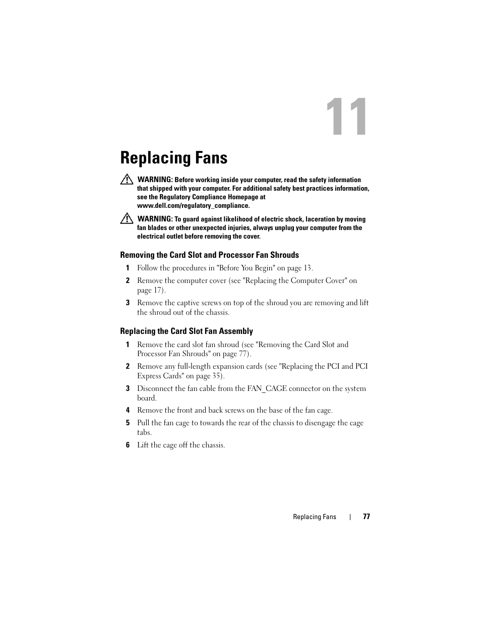 Replacing fans, Removing the card slot and processor fan shrouds, Replacing the card slot fan assembly | Removing the card slot and, Processor fan shrouds | Dell XPS 730 (Late 2008) User Manual | Page 79 / 110