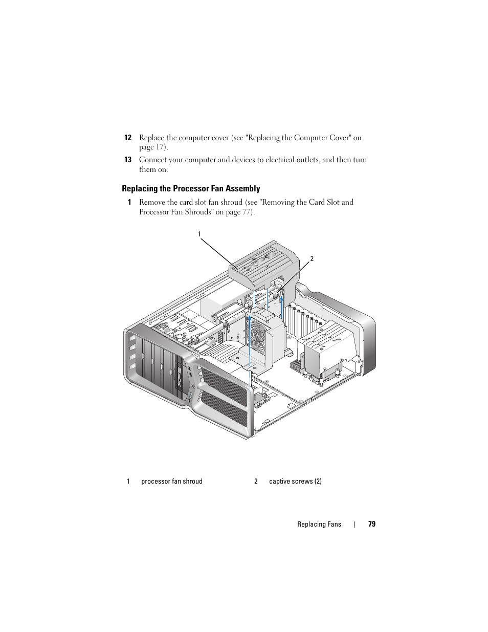 Replacing the processor fan assembly | Dell XPS 730 (Late 2008) User Manual | Page 81 / 110