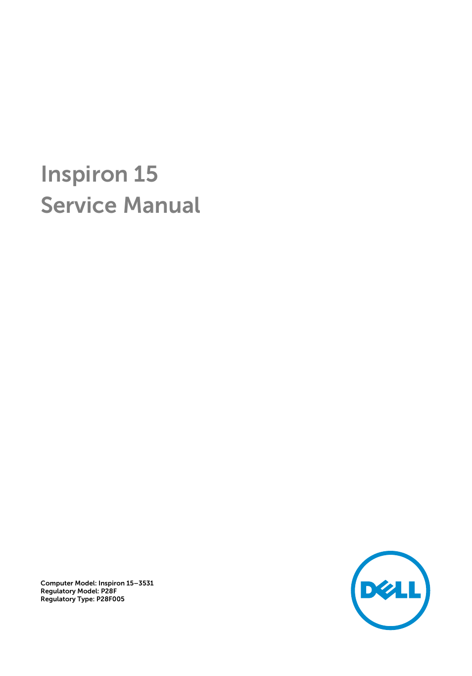 Dell Inspiron 15 (3531, Mid 2014) User Manual | 83 pages