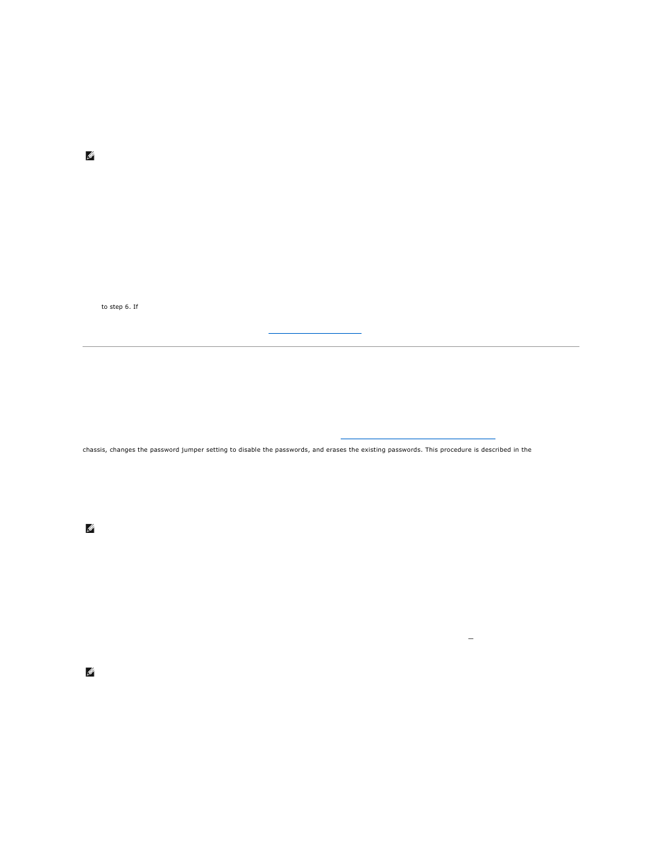 Using the setup password feature, Deleting or changing an existing system password, If you assign and later | Assigning a setup password, Operating with a setup password enabled, Deleting or changing an existing setup password | Dell PowerEdge 1500SC User Manual | Page 27 / 41