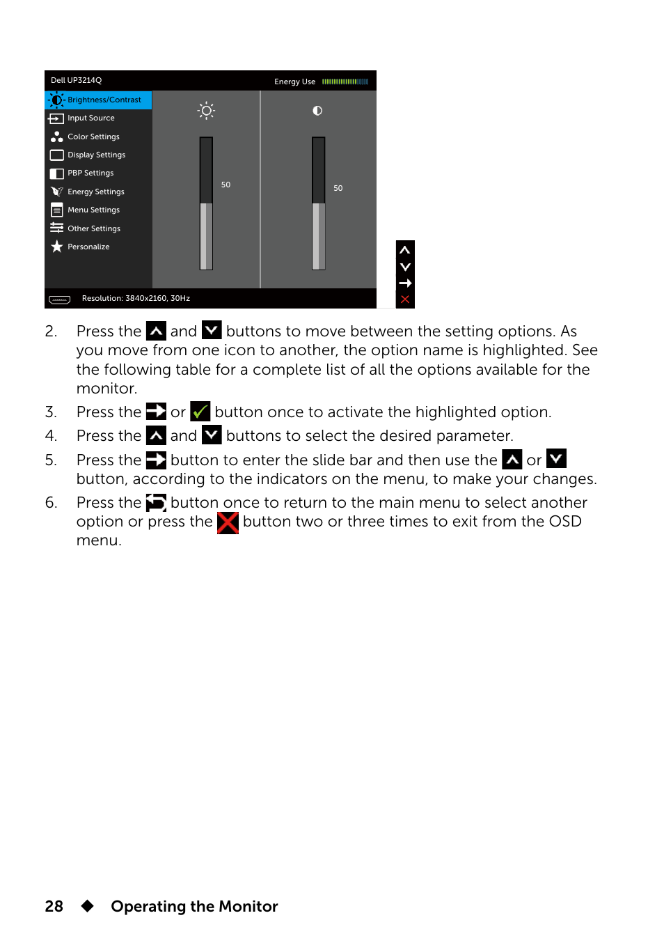 28  operating the monitor | Dell UP3214Q Monitor User Manual | Page 28 / 75