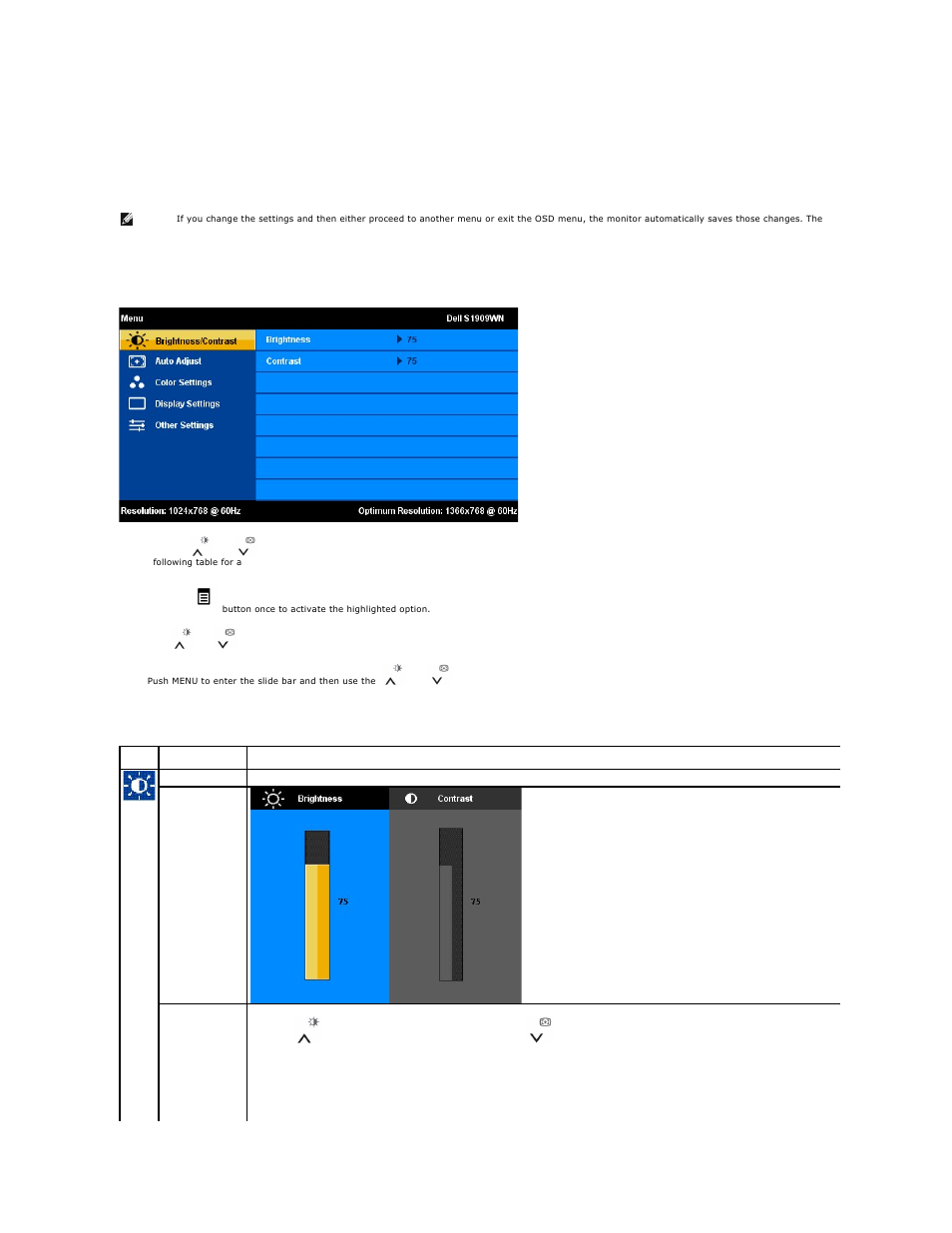 Using the on-screen display (osd) menu, Screen display (osd) and select the osd menu. see, Accessing the menu system | Dell S1909WN Monitor User Manual | Page 13 / 27