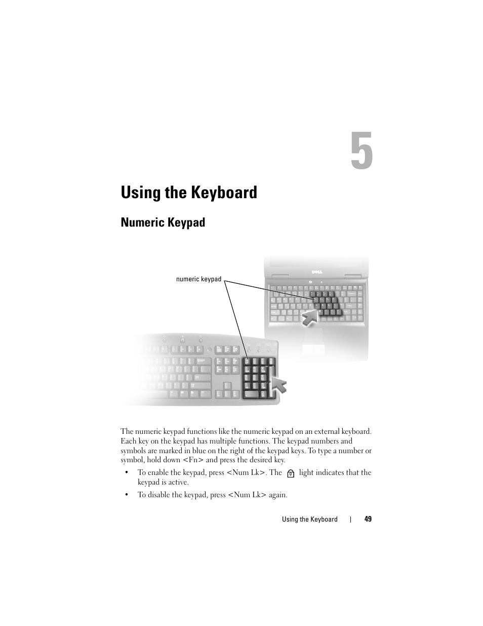 Using the keyboard, Numeric keypad, Using the | Dell Latitude D630 User Manual | Page 49 / 218