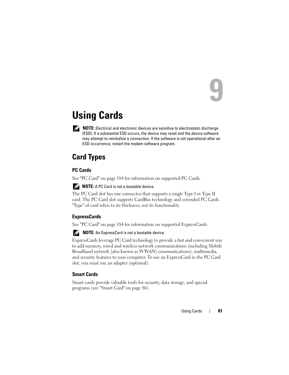 Using cards, Card types, Pc cards | Expresscards, Smart cards, Installed (see "card types" on | Dell Latitude D630 User Manual | Page 81 / 218