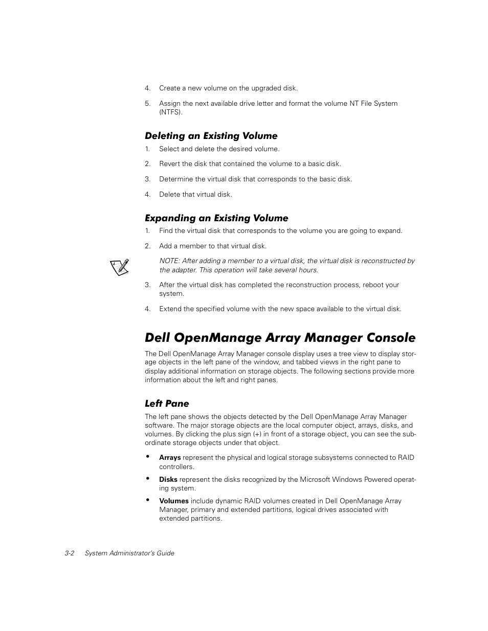 Deleting an existing volume, Expanding an existing volume, Dell openmanage array manager console | Left pane | Dell PowerVault 735N (Rackmount NAS Appliance) User Manual | Page 24 / 92