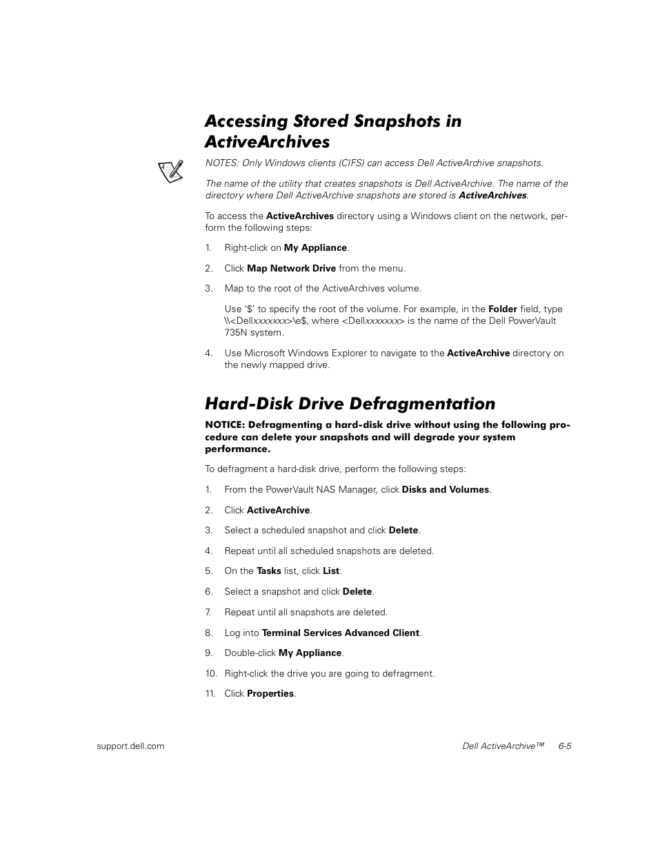 Accessing stored snapshots in activearchives, Hard-disk drive defragmentation | Dell PowerVault 735N (Rackmount NAS Appliance) User Manual | Page 59 / 92