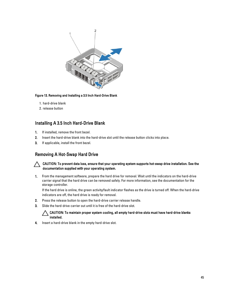 Installing a 3.5 inch hard-drive blank, Removing a hot-swap hard drive | Dell PowerVault DX6112 User Manual | Page 45 / 125