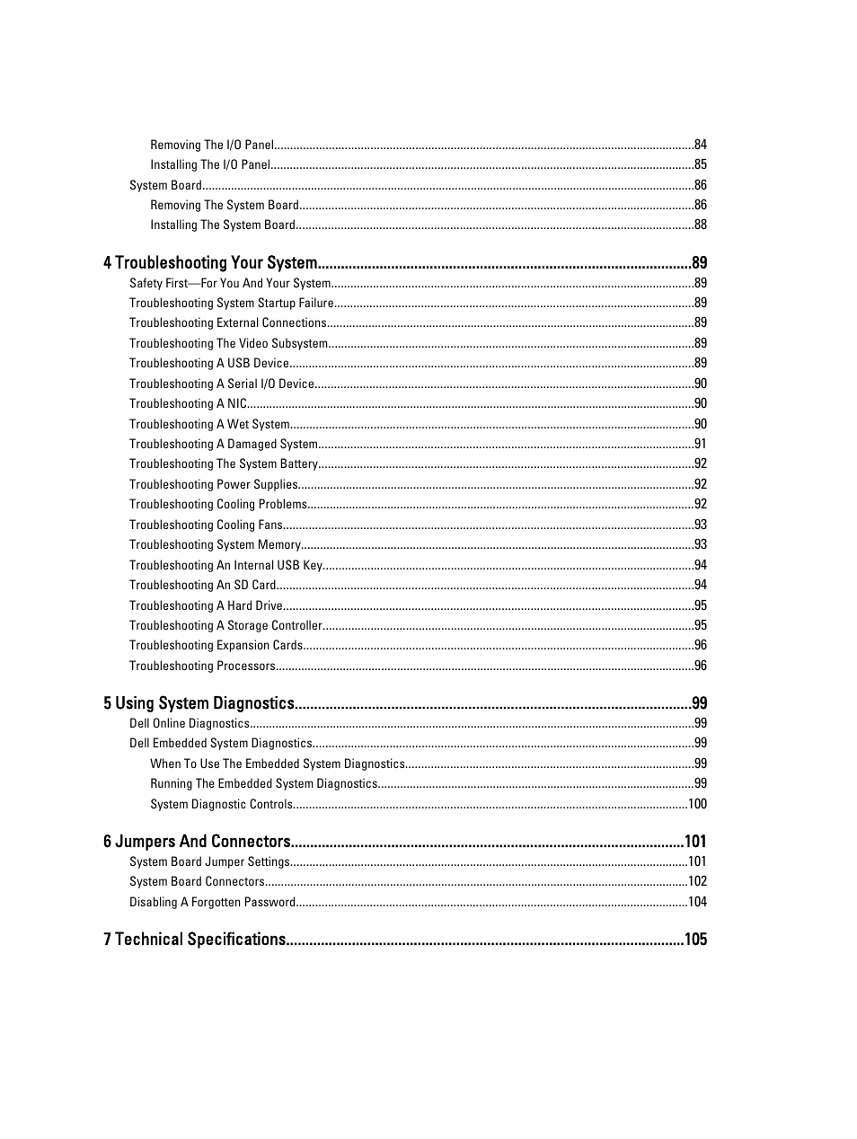 4 troubleshooting your system, 5 using system diagnostics, 6 jumpers and connectors | 7 technical specifications | Dell PowerVault DX6112 User Manual | Page 6 / 125