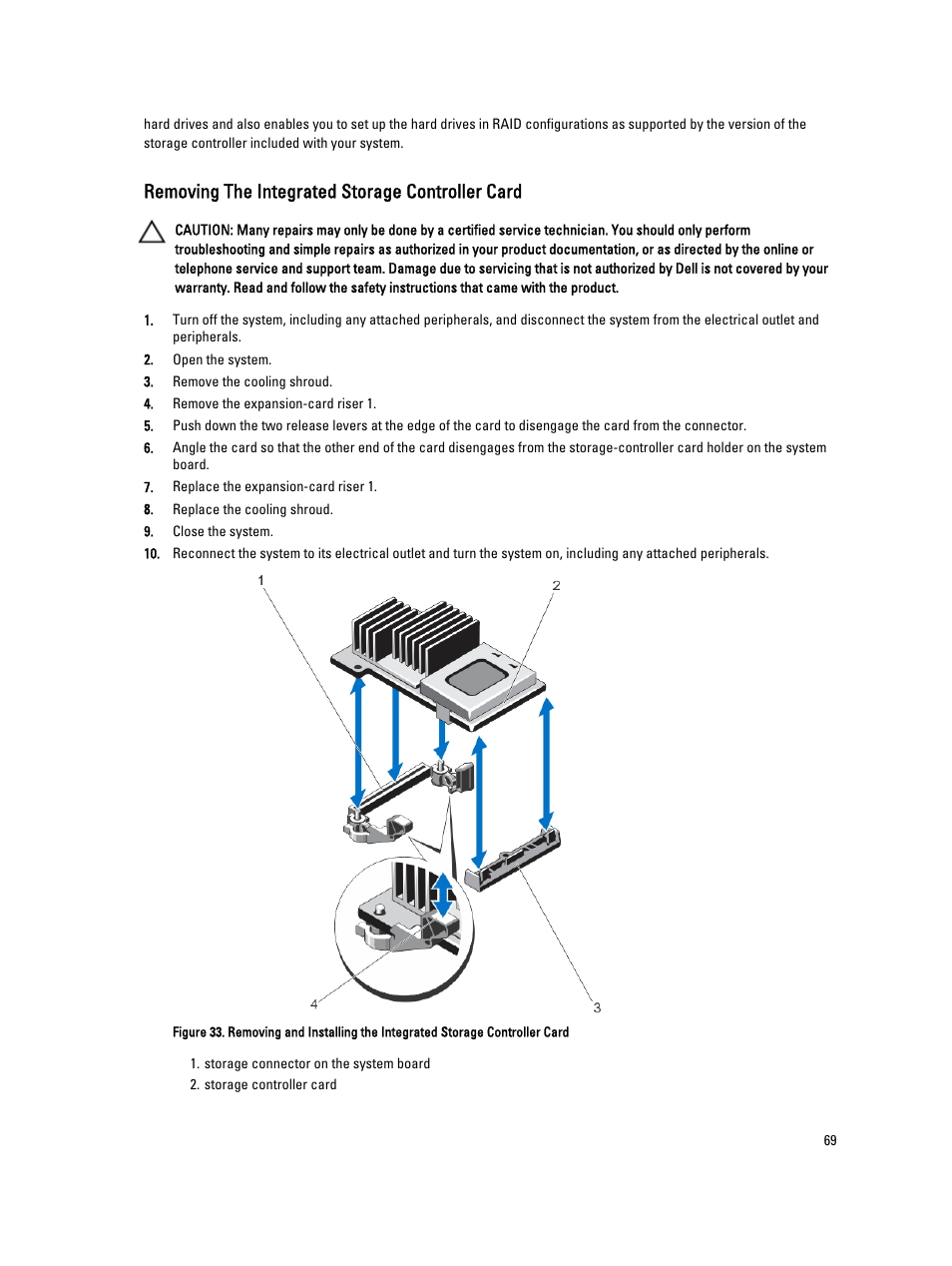 Removing the integrated storage controller card | Dell PowerVault DX6112 User Manual | Page 69 / 125