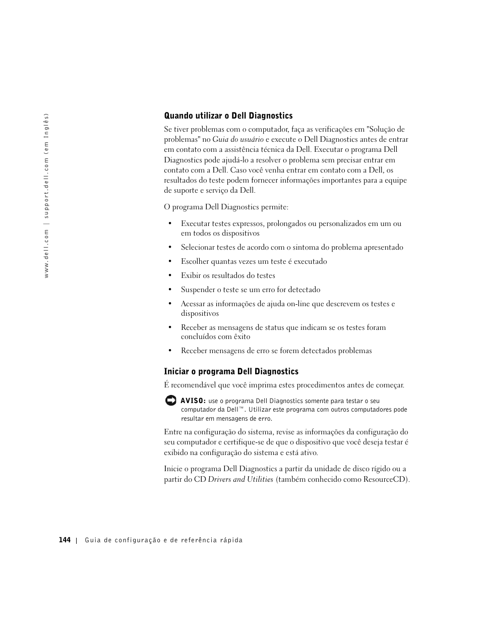 Quando utilizar o dell diagnostics, Iniciar o programa dell diagnostics | Dell Precision 340 User Manual | Page 144 / 206