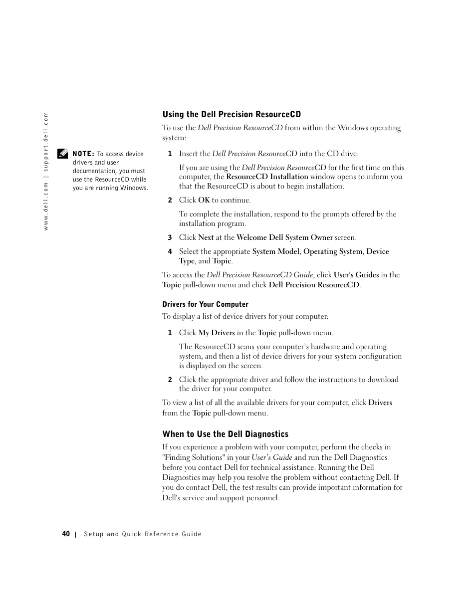 Using the dell precision resourcecd, When to use the dell diagnostics | Dell Precision 340 User Manual | Page 40 / 206