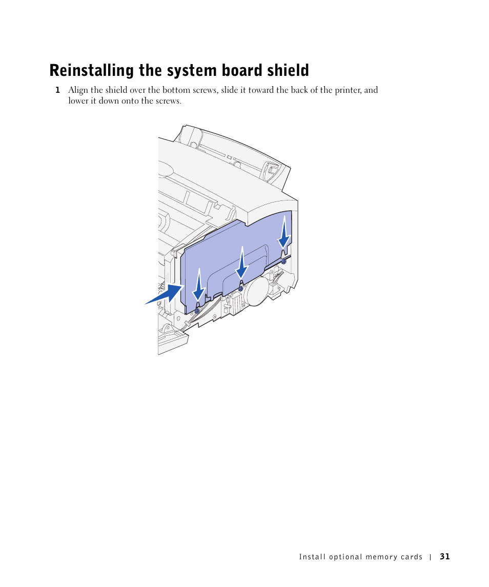 Reinstalling the system board shield | Dell P1500 Personal Mono Laser Printer User Manual | Page 31 / 100