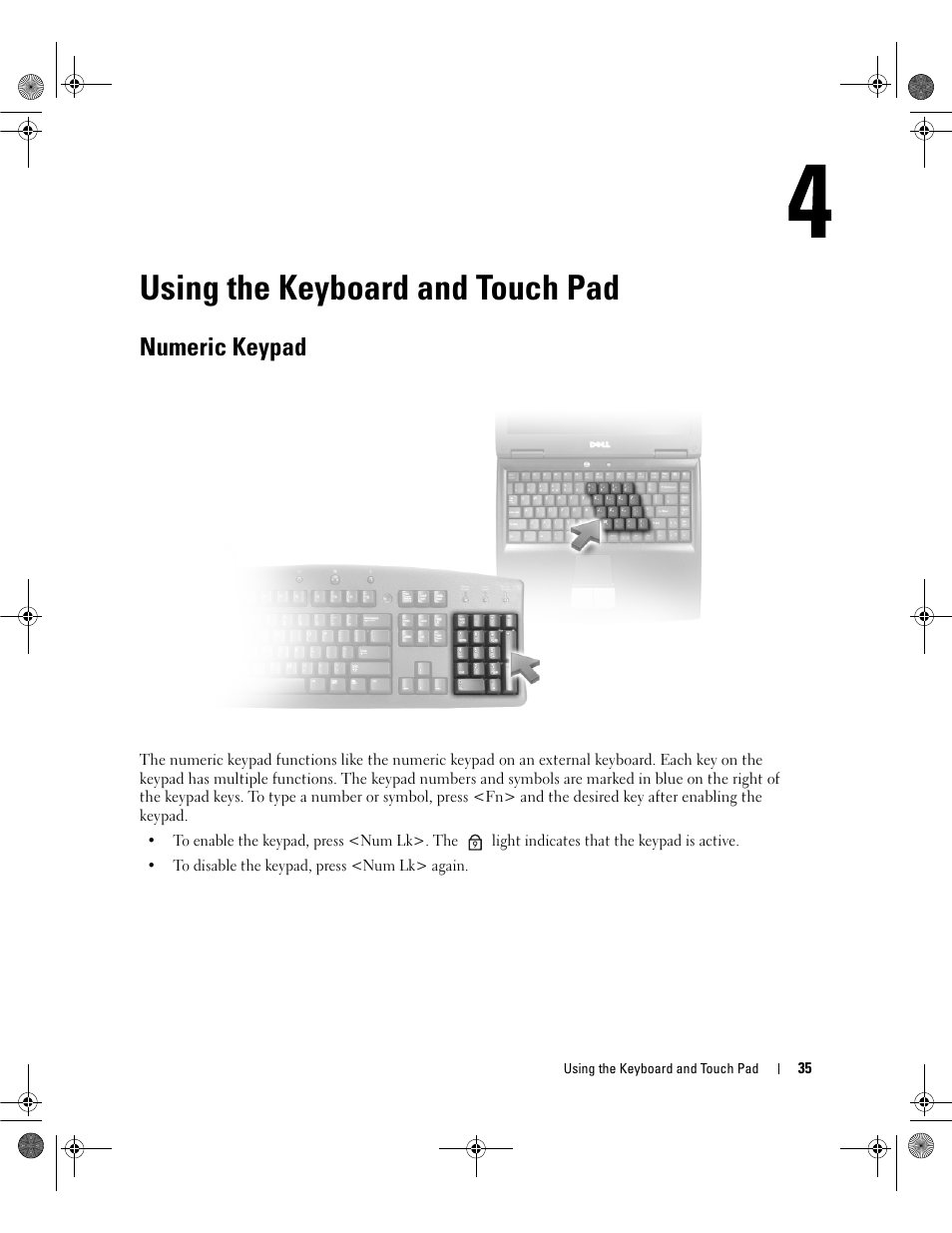 Using the keyboard and touch pad, Numeric keypad | Dell Inspiron 6400 User Manual | Page 35 / 186