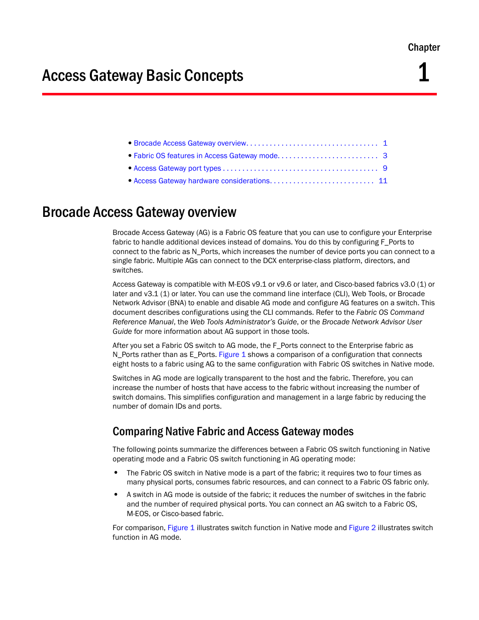 Access gateway basic concepts, Brocade access gateway overview, Comparing native fabric and access gateway modes | Chapter 1, Chapter 1, “access gateway basic concepts | Dell POWEREDGE M1000E User Manual | Page 21 / 108