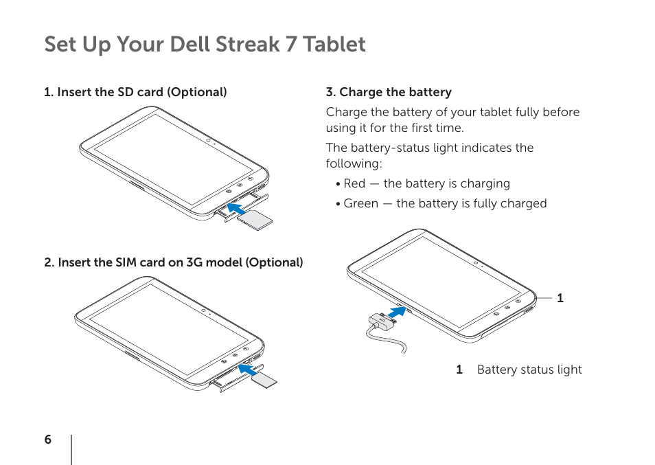 Set up your dell streak 7 tablet | Dell Mobile Streak 7 Wifi Only User Manual | Page 8 / 20