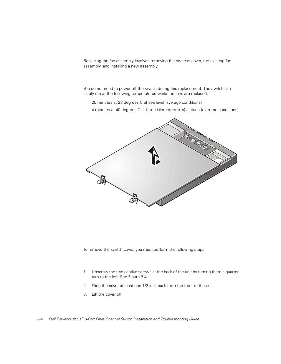 Replacing the fan assembly, Removing the switch cover, Replacing the fan assembly -4 | Removing the switch cover -4, Figure 6-4 | Dell PowerVault 51F (8P Fibre Channel Switch) User Manual | Page 112 / 156