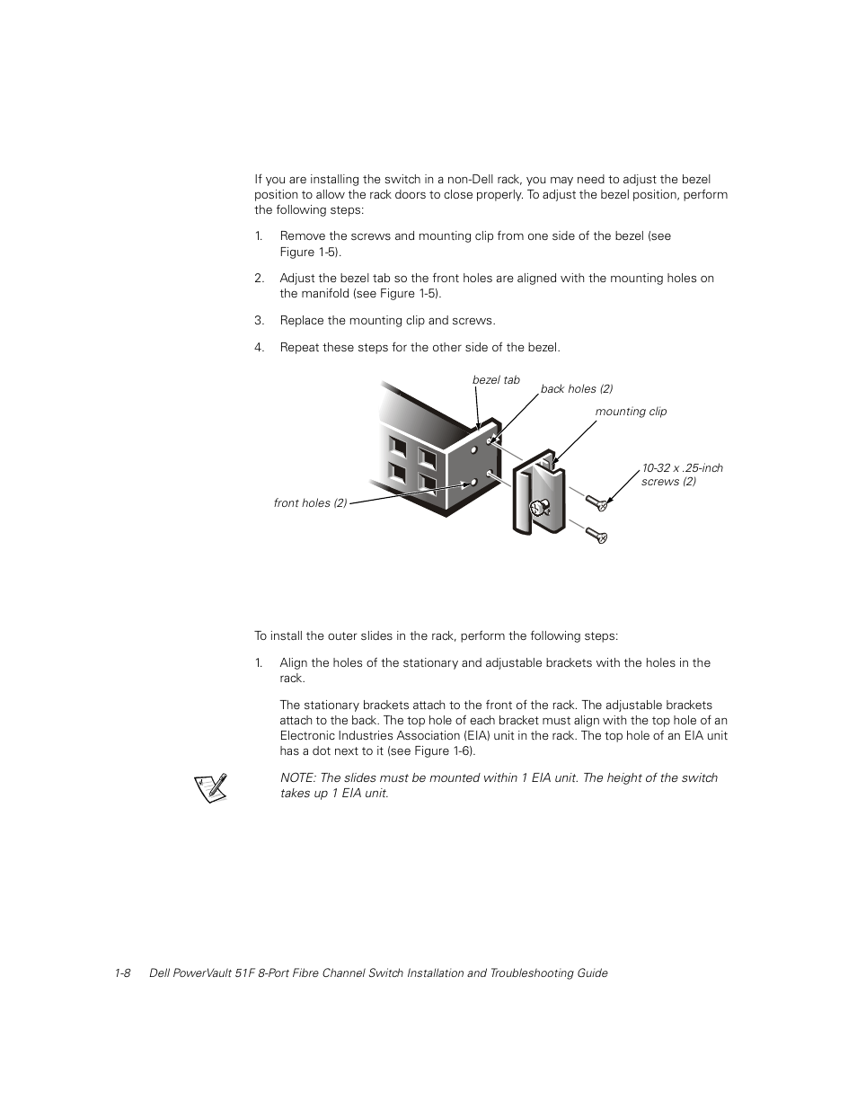 Adjusting the bezel position, Installing the outer slides, Adjusting the bezel position -8 | Installing the outer slides -8, Figure 1-5 | Dell PowerVault 51F (8P Fibre Channel Switch) User Manual | Page 36 / 156