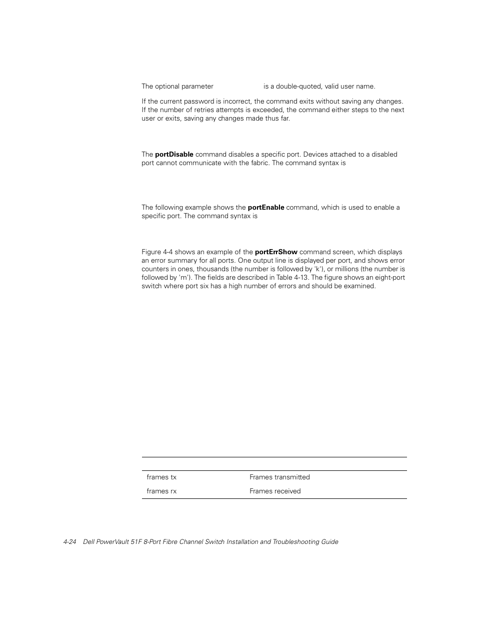 Portdisable, Portenable, Porterrshow | Portdisable -24, Portenable -24, Porterrshow -24, Figure 4-4, Porterrshow command example -24, Table 4-13, Porterrshow command field descriptions -24 | Dell PowerVault 51F (8P Fibre Channel Switch) User Manual | Page 86 / 156