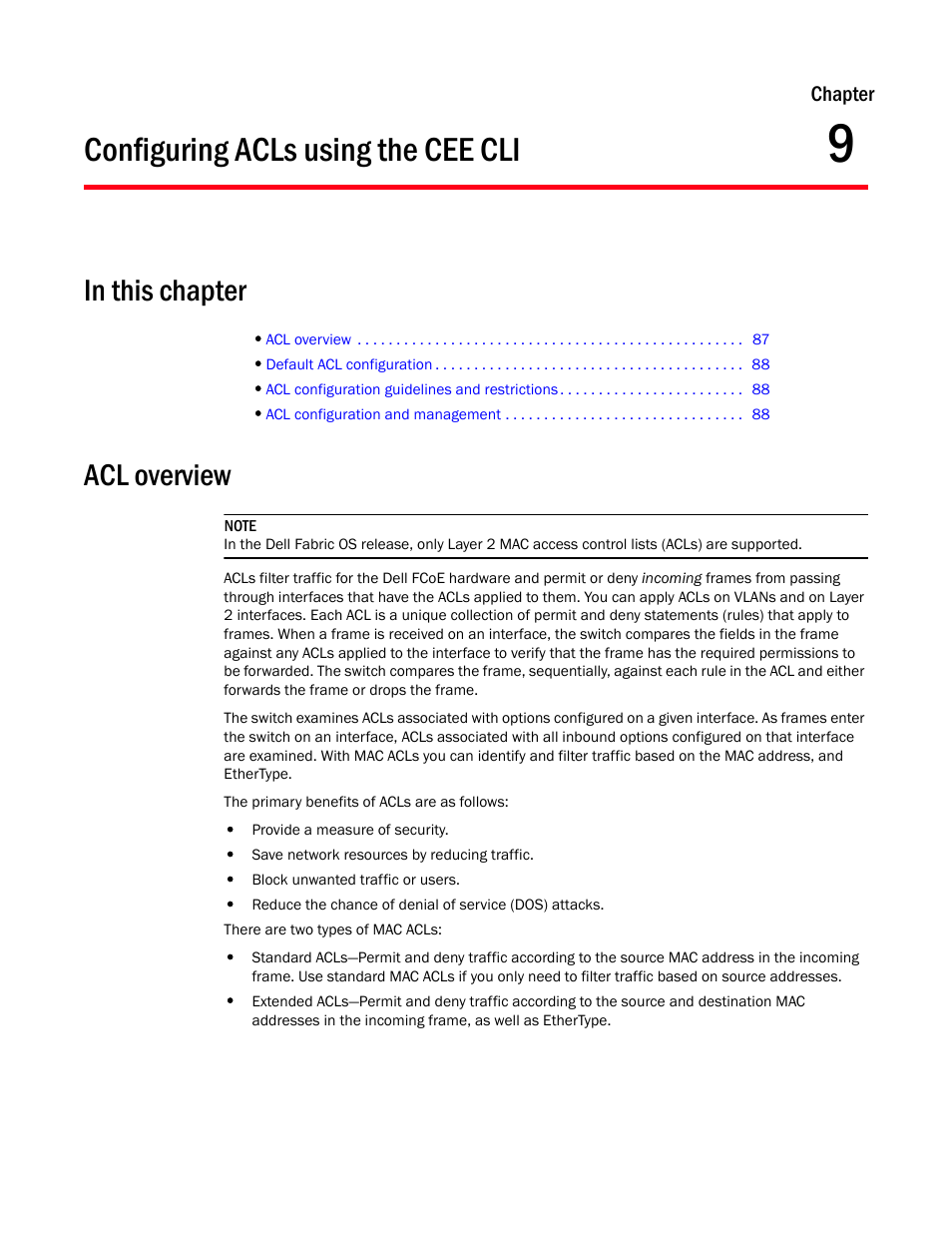 Configuring acls using the cee cli, In this chapter, Acl overview | Chapter 9, Chapter 9, “configuring acls using the cee cli, Describes ho | Dell POWEREDGE M1000E User Manual | Page 105 / 168