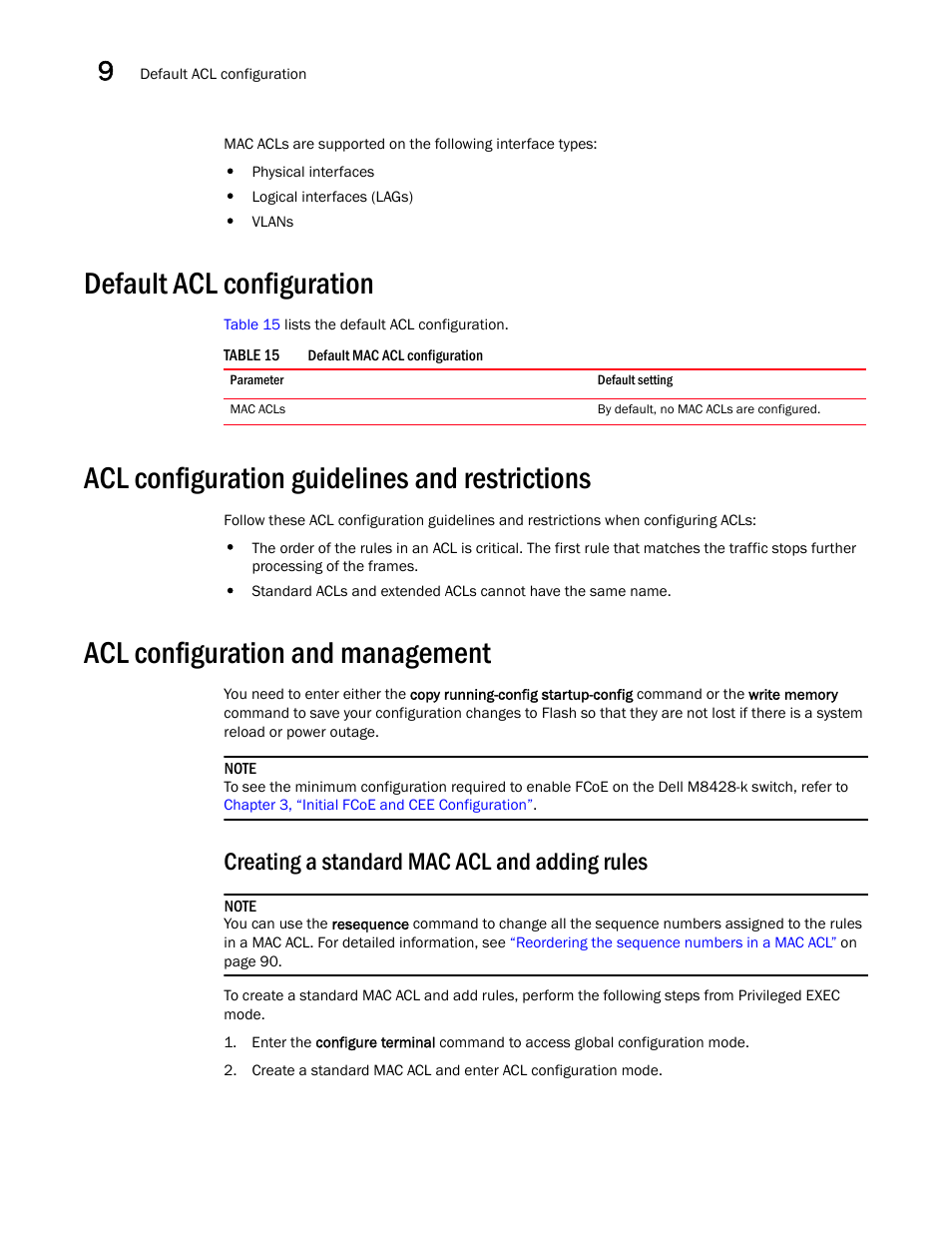 Default acl configuration, Acl configuration guidelines and restrictions, Acl configuration and management | Creating a standard mac acl and adding rules, Table 15 | Dell POWEREDGE M1000E User Manual | Page 106 / 168