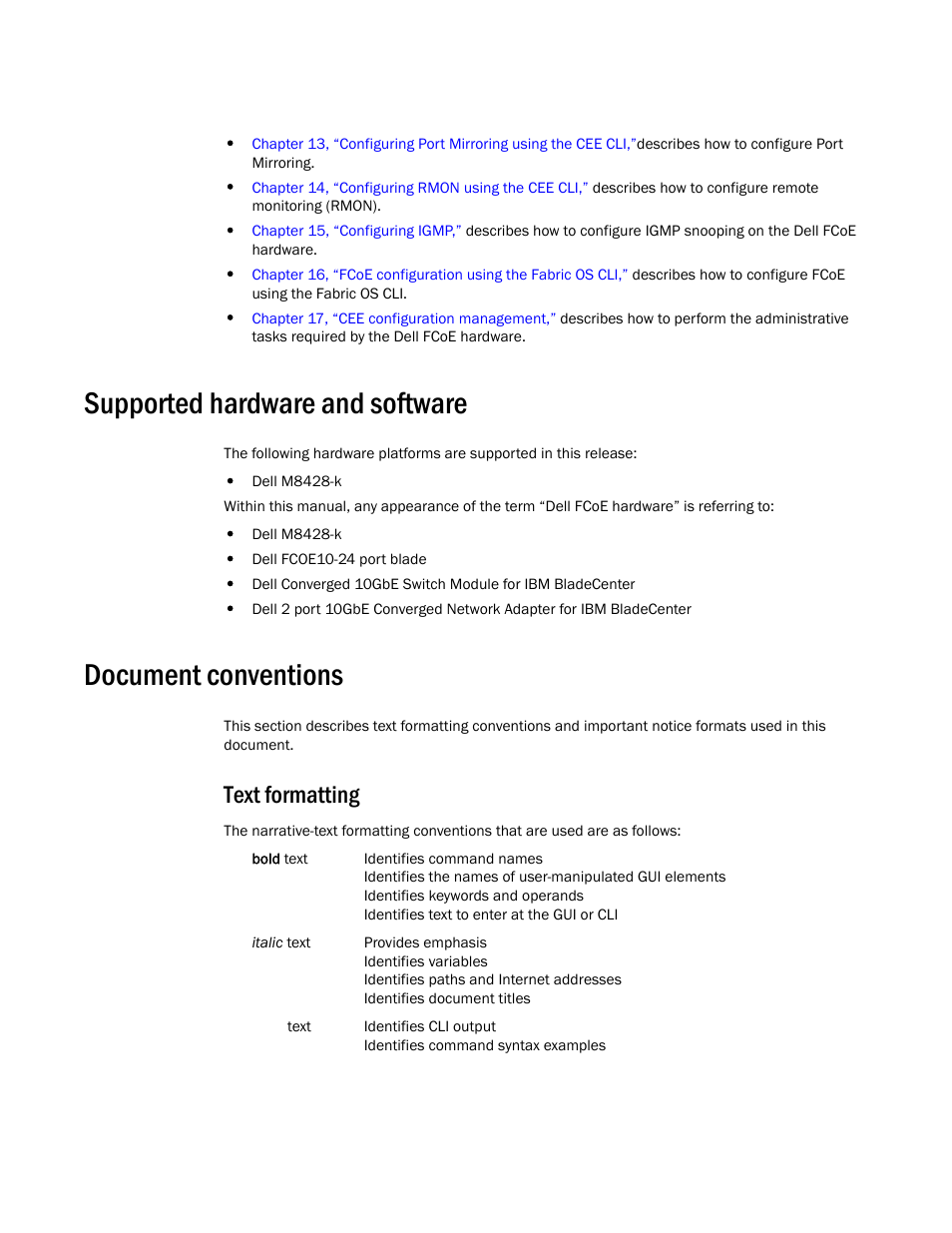 Supported hardware and software, Document conventions, Text formatting | Dell POWEREDGE M1000E User Manual | Page 16 / 168