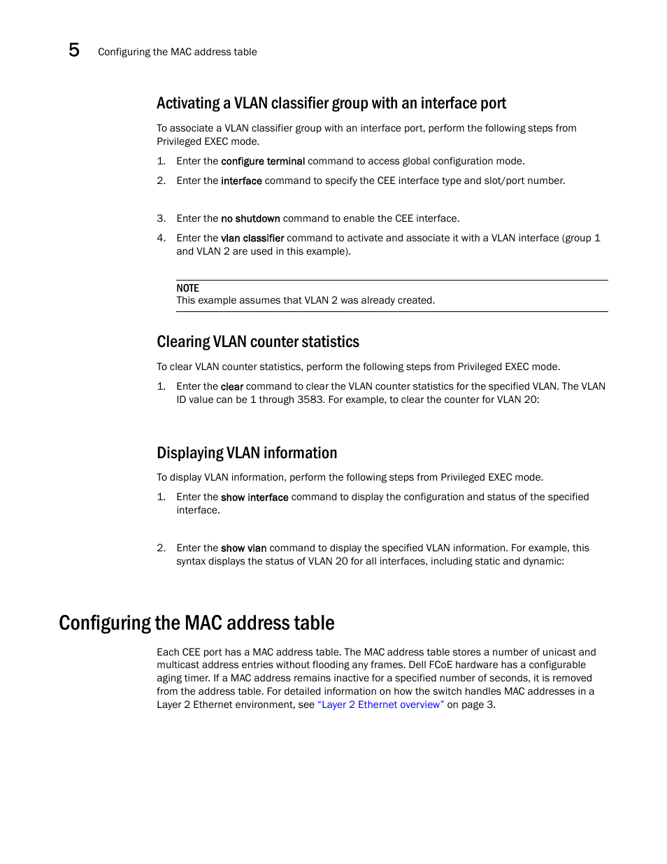 Clearing vlan counter statistics, Displaying vlan information, Configuring the mac address table | Ils, see, Activating a vlan classifier, Group with an interface port | Dell POWEREDGE M1000E User Manual | Page 58 / 168